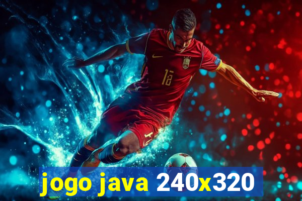 jogo java 240x320